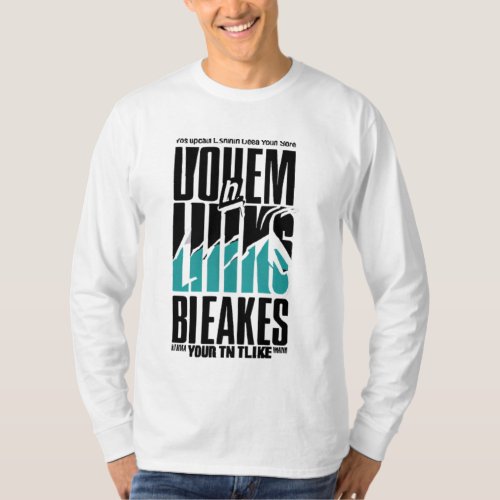 Break Your Limits Slogan Hoodie T_Shirt