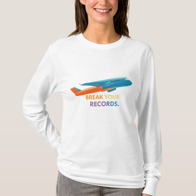 "Break Your Records" T-Shirt (Front)
