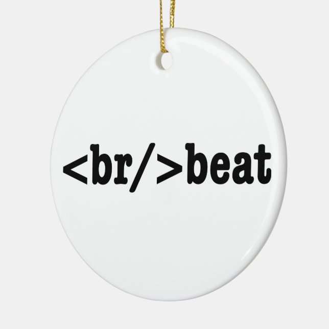 breakbeat HTML Code Ceramic Ornament (Left)