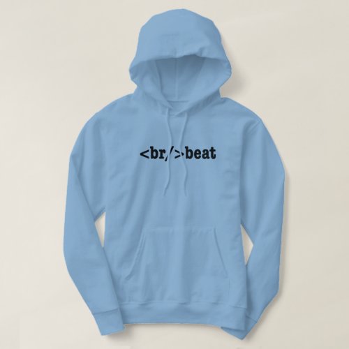 breakbeat HTML Code Hoodie