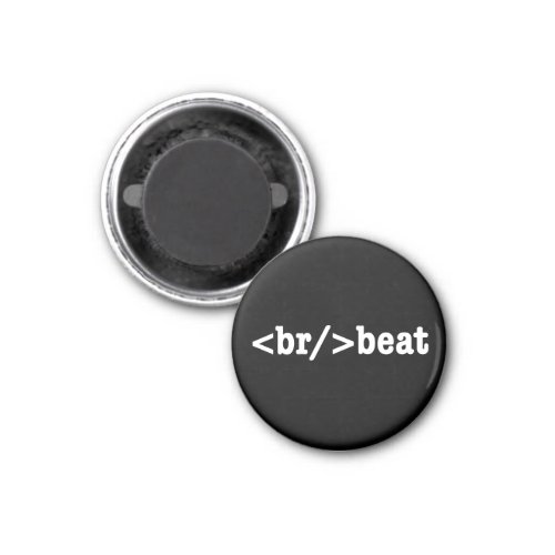 breakbeat HTML Code Magnet