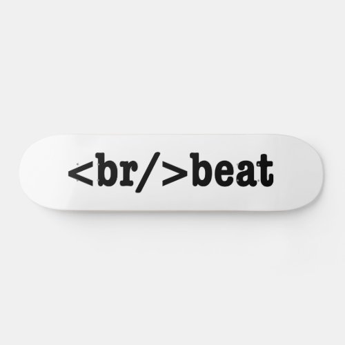 breakbeat HTML Code Skateboard