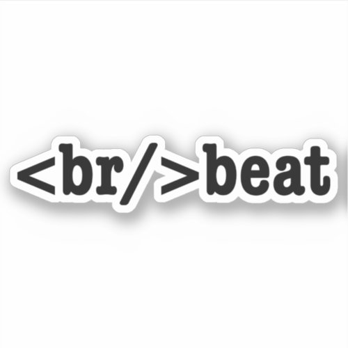 breakbeat HTML Code Sticker