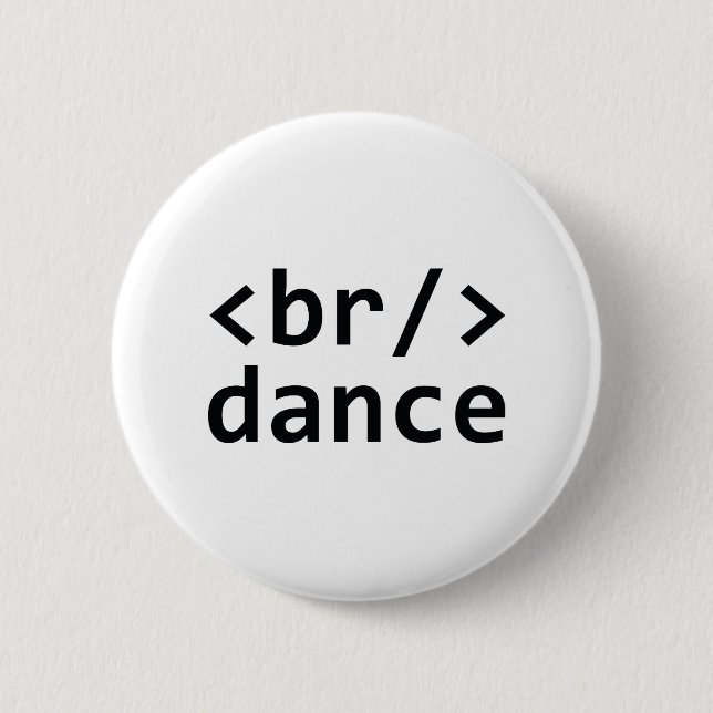 Breakdance Code Button (Front)