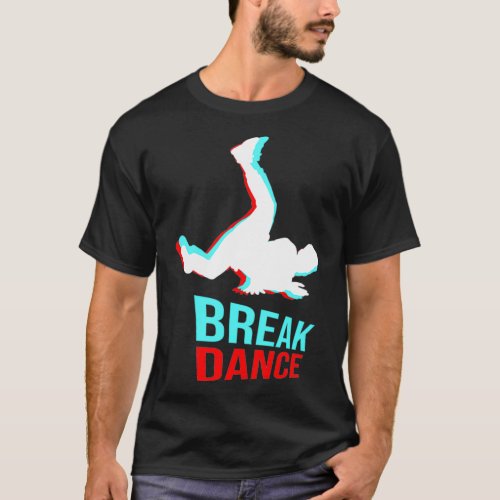 Breakdance Hip Hop Rap Rapper Music Graffiti T_Shirt