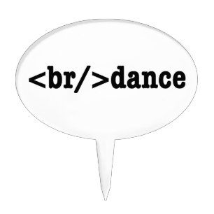 breakdance HTML Code Cake Topper