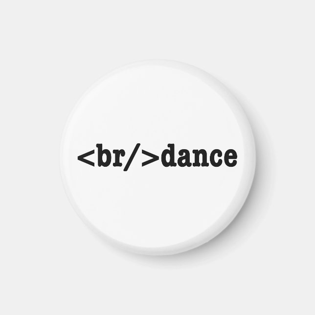 breakdance HTML Code Magnet (Front)