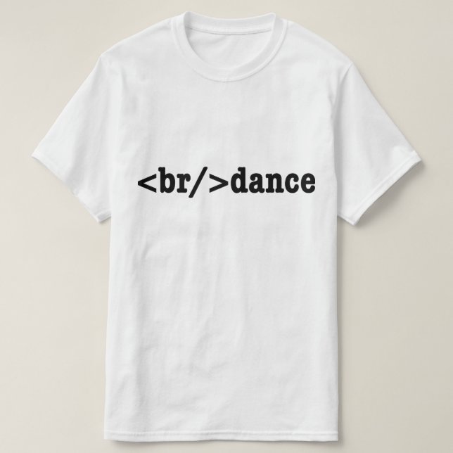 breakdance HTML Code T-Shirt (Design Front)