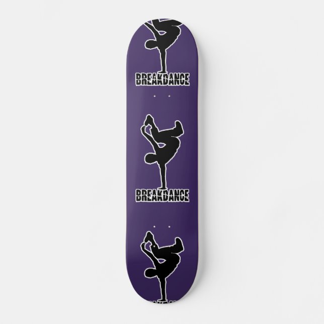 Breakdance skateboard deck (Front)