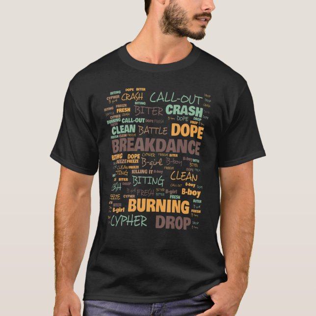 Breakdance Terminology Commonly Used Terms T-Shirt (Front)