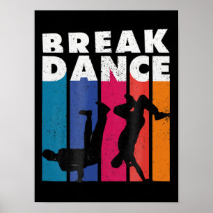 Breakdancing - Breakdance 90s Hip Hop Hiphop Poster