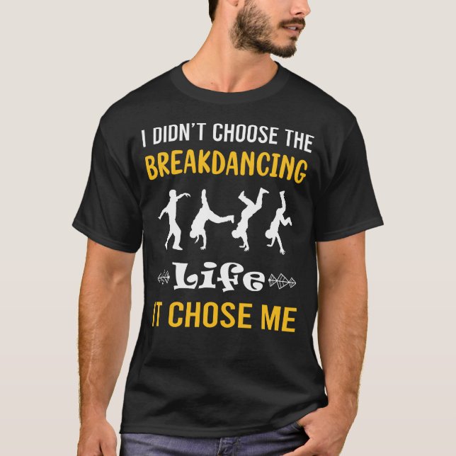 Breakdancing Breakdance Breakdancer Break Dance T-Shirt (Front)