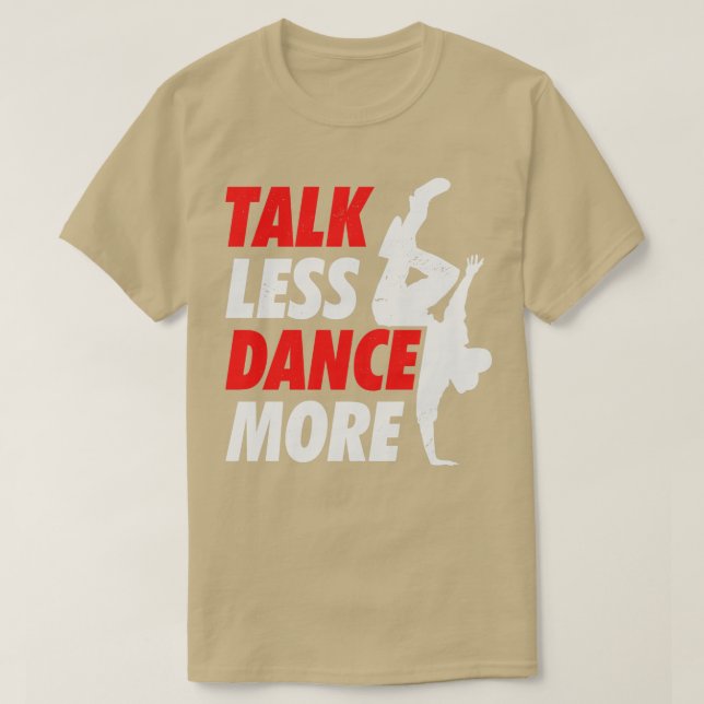 Breakdancing Breakdancer Breaker Gift  T-Shirt (Design Front)