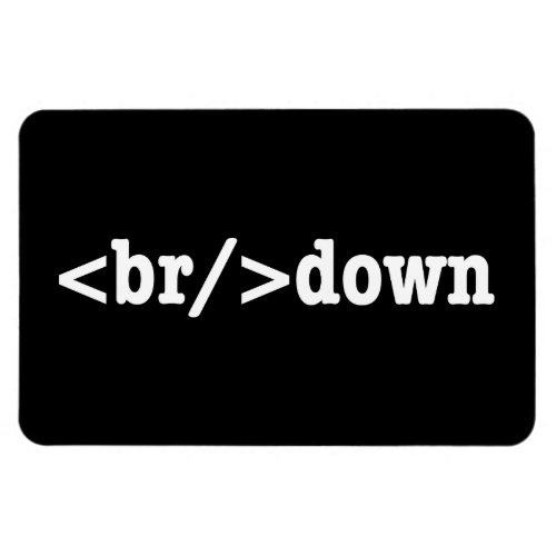 breakdown HTML Code Magnet