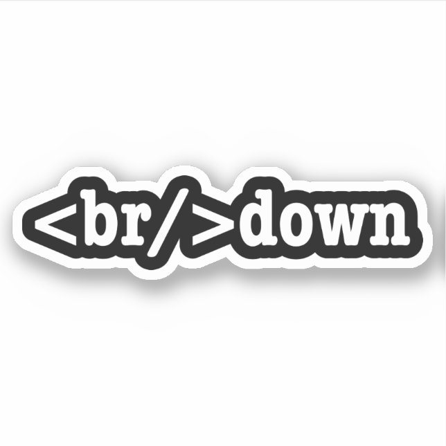 breakdown HTML Code Sticker (Front)