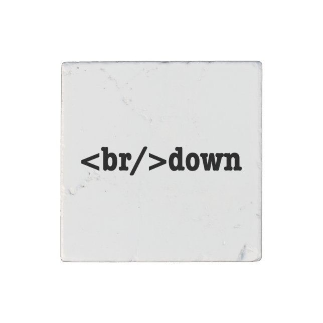 breakdown HTML Code Stone Magnet (Front)