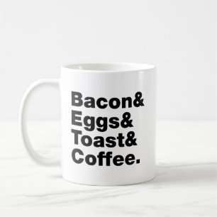 Breakfast (Bacon & Eggs & Toast & Coffee.) Coffee Mug