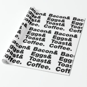 Breakfast (Bacon & Eggs & Toast & Coffee.) Wrapping Paper
