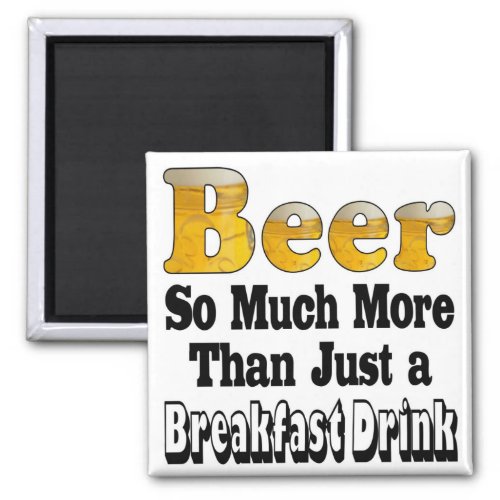 Breakfast Beer Magnet