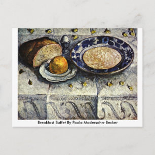 Breakfast Buffet By Paula Modersohn-Becker Postcard