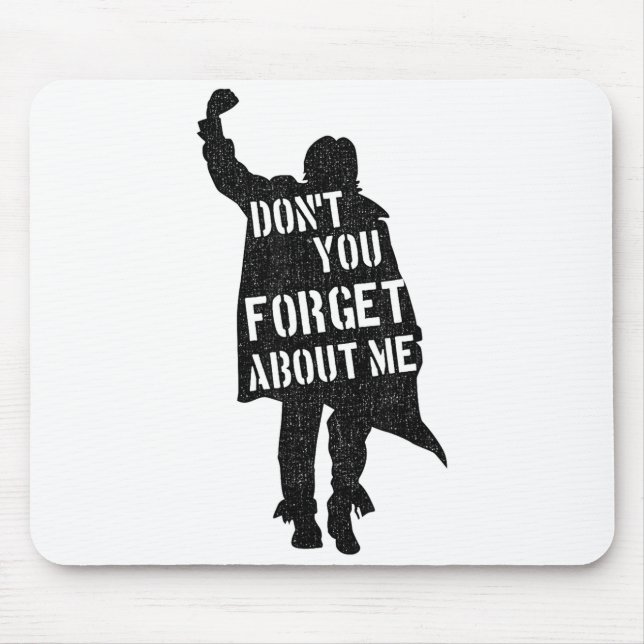 Breakfast Club Don't You Forget About Me Silhouett Mouse Pad (Front)
