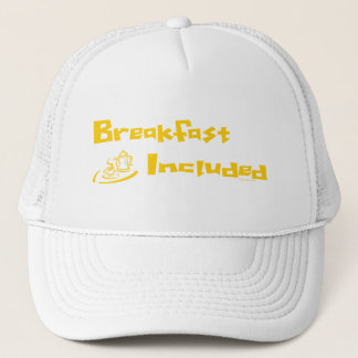 Breakfast Included Hat