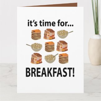 Breakfast Its Time For Breakfast 