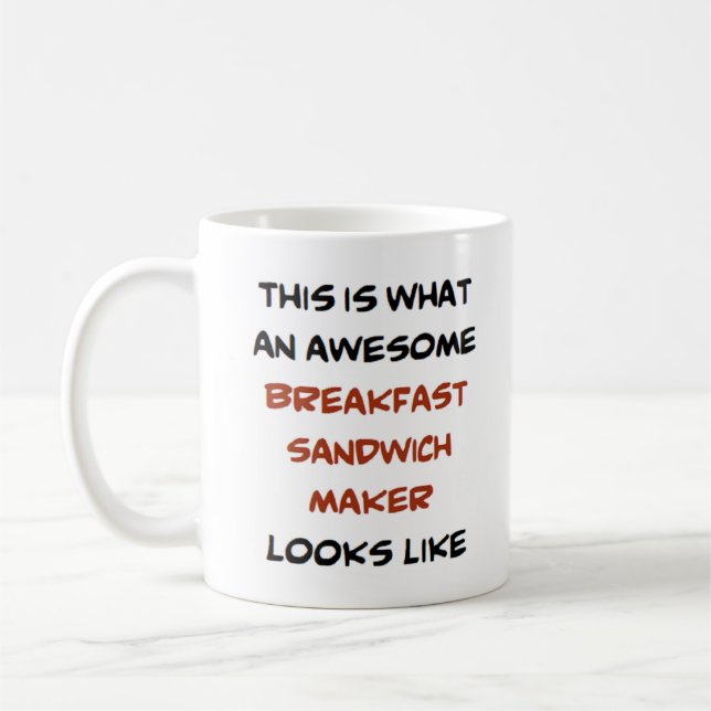 breakfast sandwich maker, awesome coffee mug (Left)