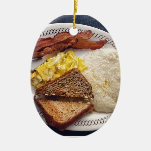 Breakfast Time _ Bacon Eggs Toast Grits Ceramic Ornament