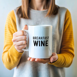 Breakfast Wine Funny Coffee Mug