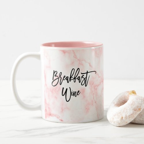 Breakfast Wine Funny Cute Marble Hand_lettered Two_Tone Coffee Mug