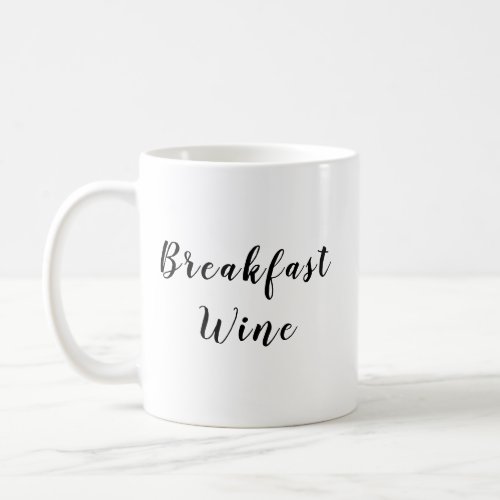 Breakfast Wine Mug