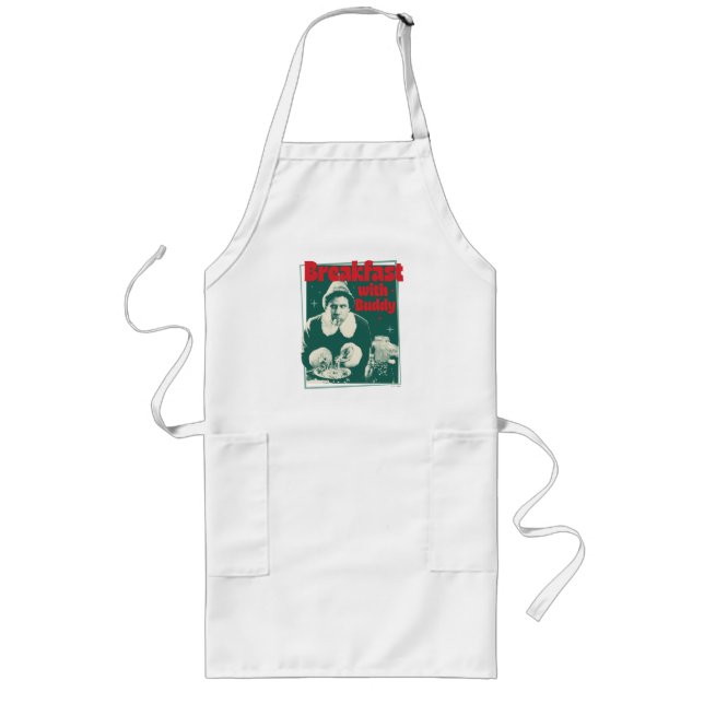 Breakfast With Buddy Long Apron (Front)