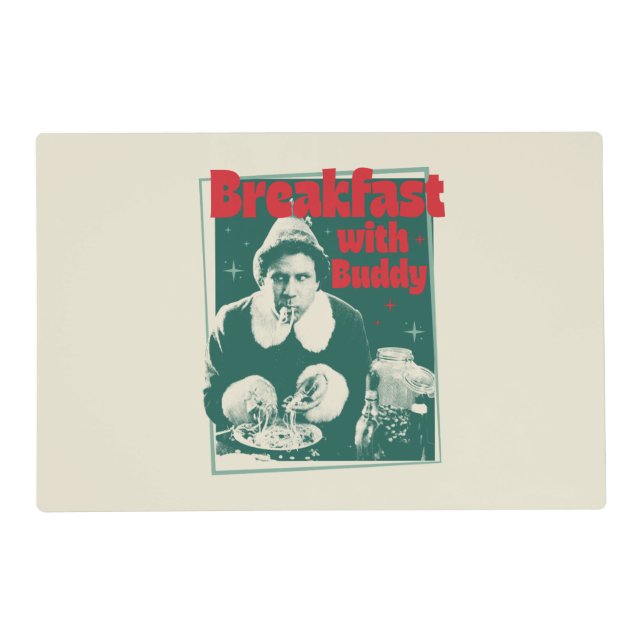 Breakfast With Buddy Placemat (Front)