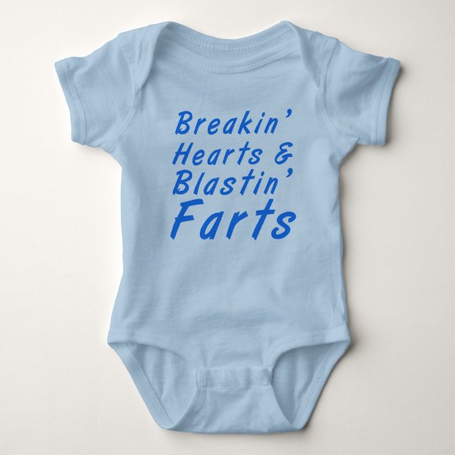 Breakin' Hearts & Blastin' Farts Body Suit Baby Bodysuit (Front)