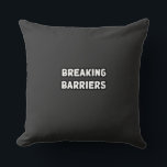 Breaking Barriers Overcoming Obstacles Breakthroug Throw Pillow<br><div class="desc">Creative t-shirt design featuring "BREAKING BARRIERS"</div>
