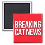 Breaking Cat News Magnet at Zazzle