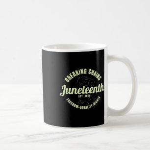 Breaking Chains Established 1865 Juneteenth Black Coffee Mug