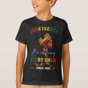 Breaking Every Chain Since 1865 Women Men Juneteen T-Shirt