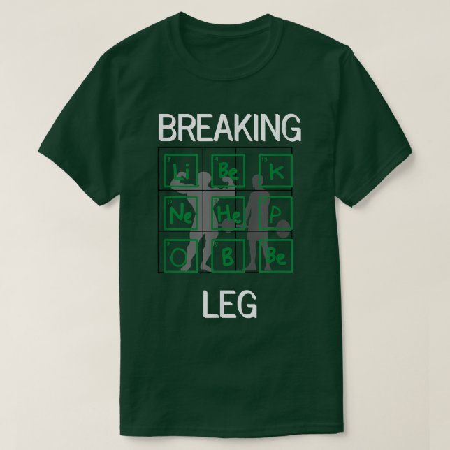 Breaking Leg Gym Bodybuilding Winner Motivation Da T-Shirt (Design Front)