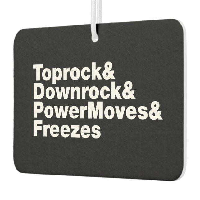 Breaking Moves (Breakdancing) Air Freshener (Left)