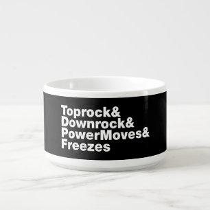 Breaking Moves (Breakdancing) Bowl