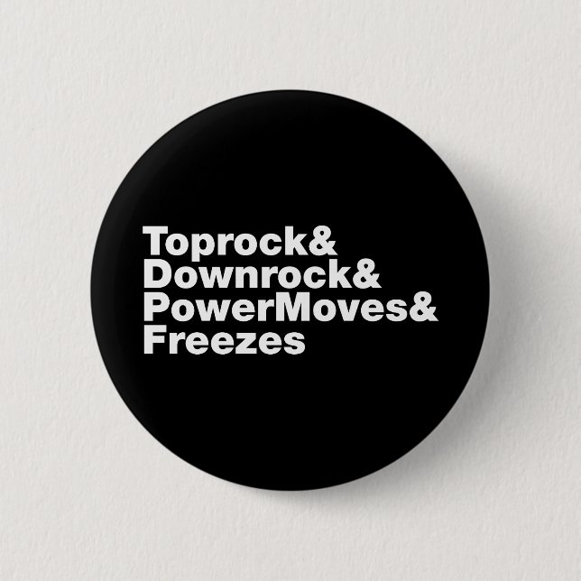 Breaking Moves (Breakdancing) Button (Front)