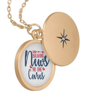 Breaking News No One Cares Gold Plated Necklace