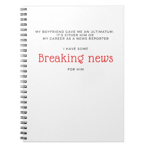 Breaking news notebook