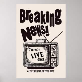 Breaking News Poster