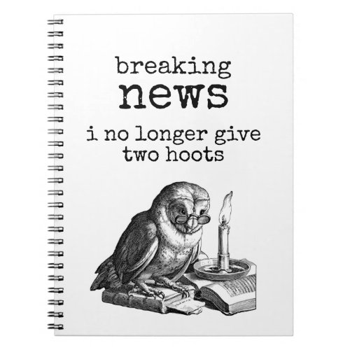 Breaking News Vintage Style Owl Humorous  Notebook