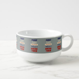 Breaking Rules soup mug