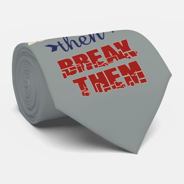 Breaking Rules tie (Rolled)