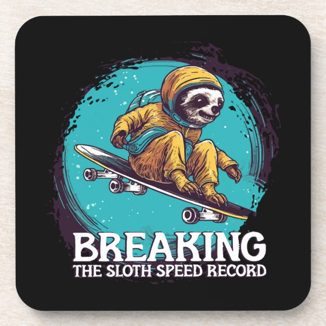 breaking the sloth speed record beverage coaster (Front)